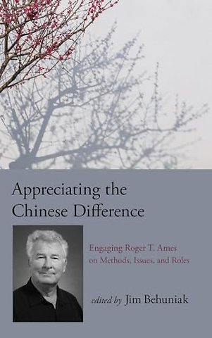 Appreciating the Chinese Difference