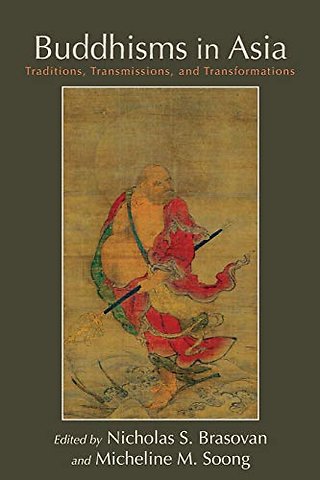 Buddhisms in Asia