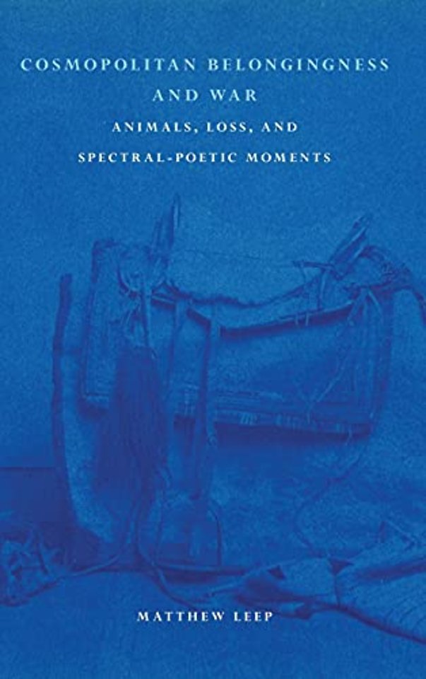 Cosmopolitan Belongingness and War