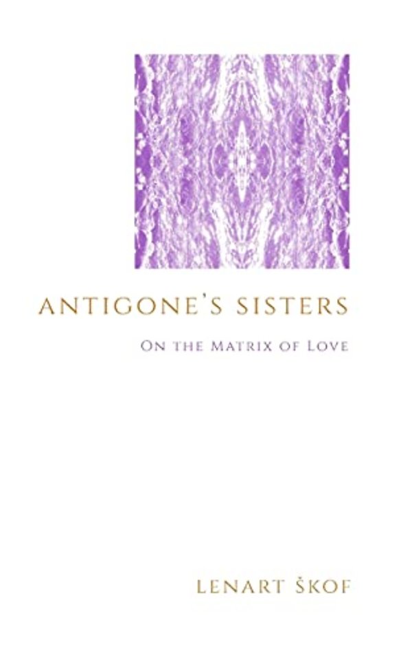 Antigone's Sisters
