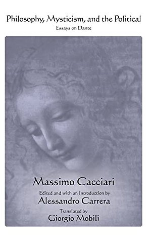 Philosophy, Mysticism, and the Political