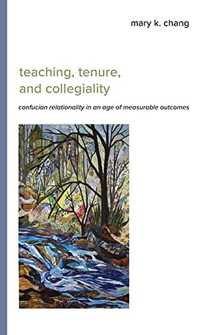 Teaching, Tenure, and Collegiality