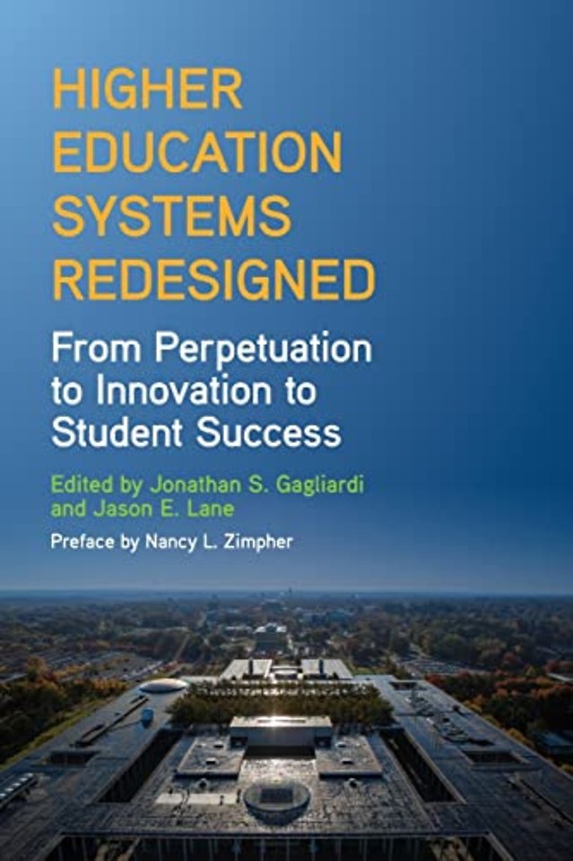 Higher Education Systems Redesigned