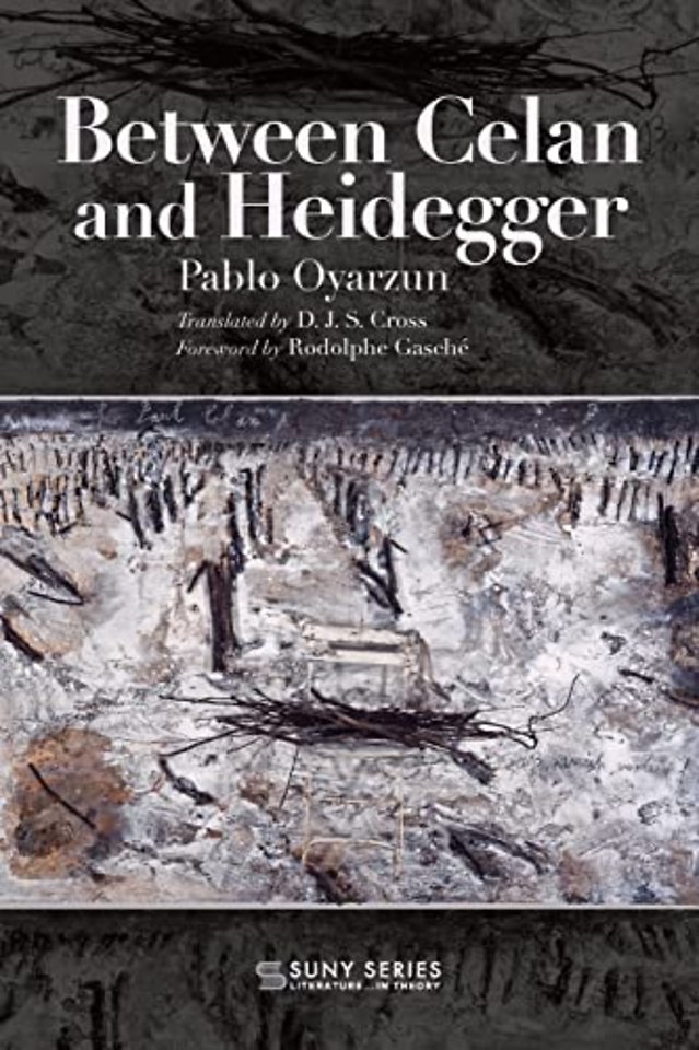 Between Celan and Heidegger