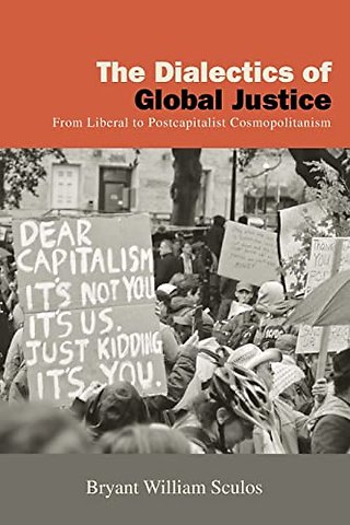 The Dialectics of Global Justice
