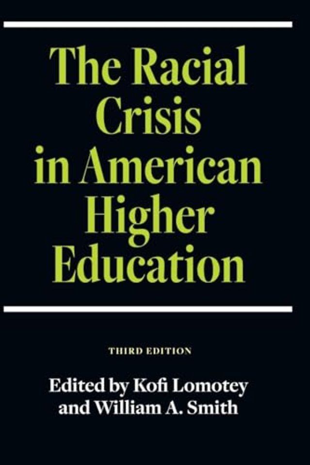 The Racial Crisis in American Higher Education