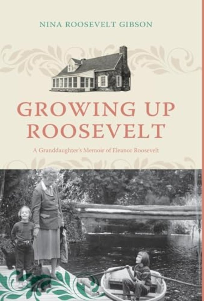 Growing Up Roosevelt