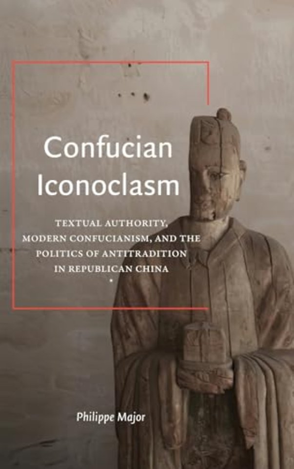 Confucian Iconoclasm