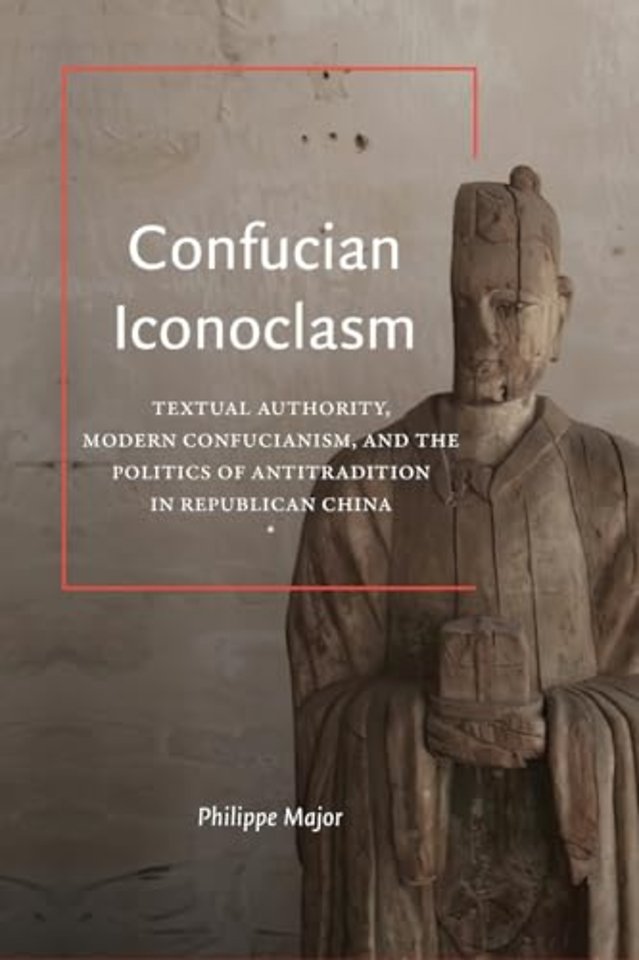 Confucian Iconoclasm