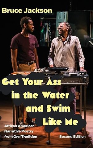 Get Your Ass in the Water and Swim Like Me