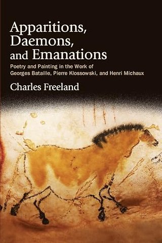 Apparitions, Daemons, and Emanations