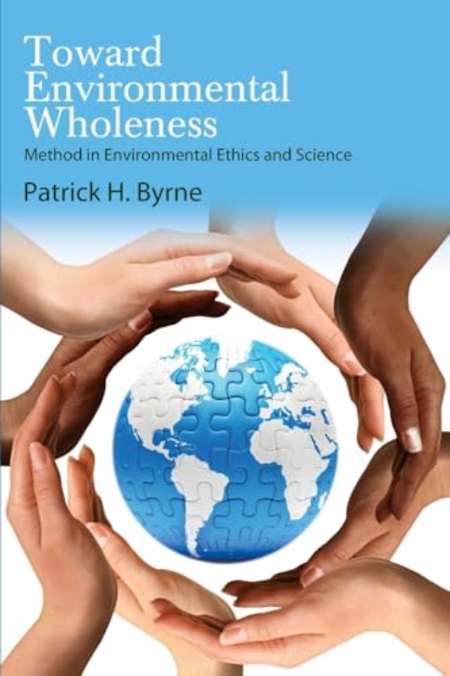 Toward Environmental Wholeness