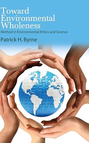 Toward Environmental Wholeness