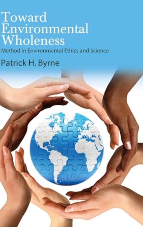 Toward Environmental Wholeness