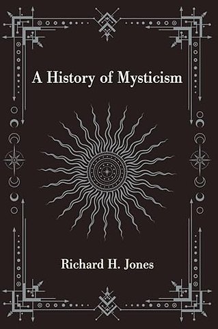 A History of Mysticism