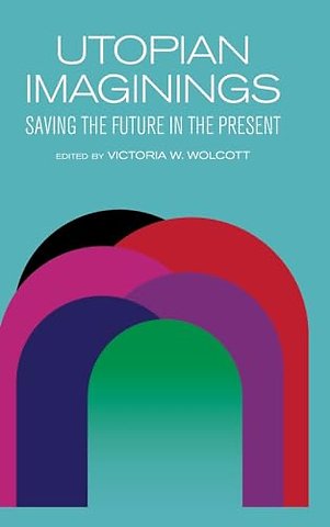 Utopian Imaginings