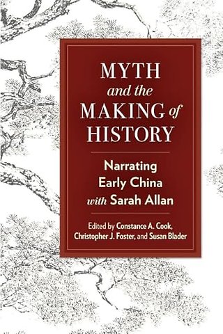 Myth and the Making of History