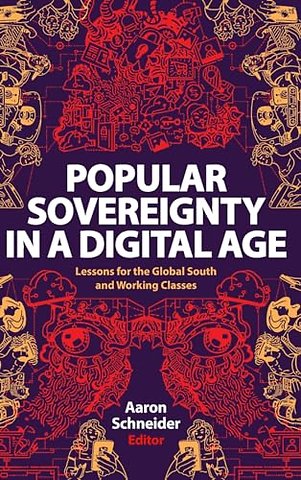 Popular Sovereignty in a Digital Age