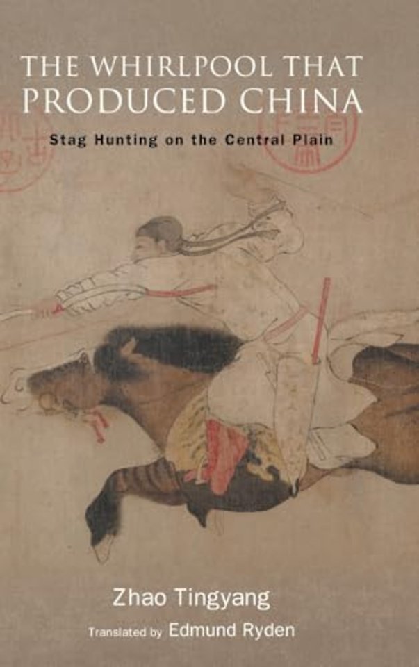 The Whirlpool That Produced China