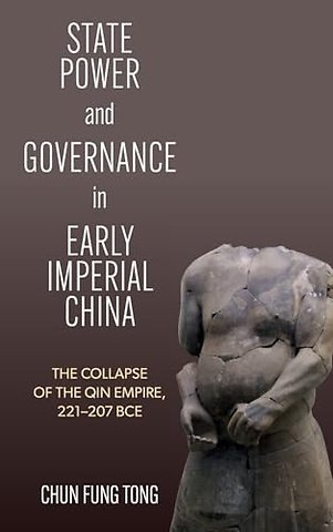 State Power and Governance in Early Imperial China