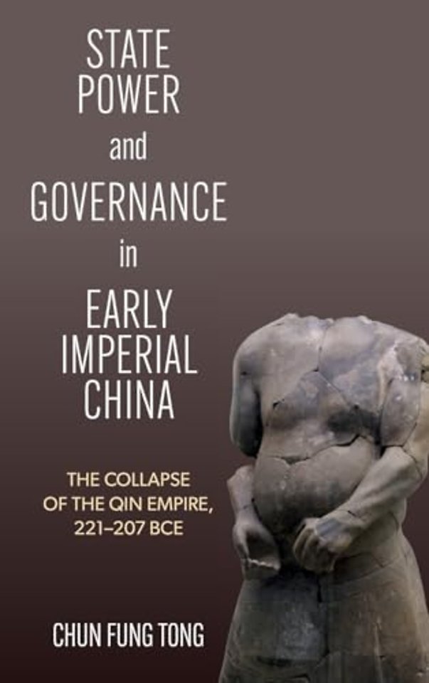 State Power and Governance in Early Imperial China