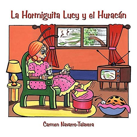 La Hormiguita Lucy Y El Huracan