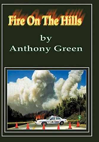 Fire on the Hills