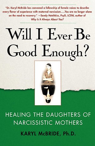 Will I Ever Be Good Enough?
