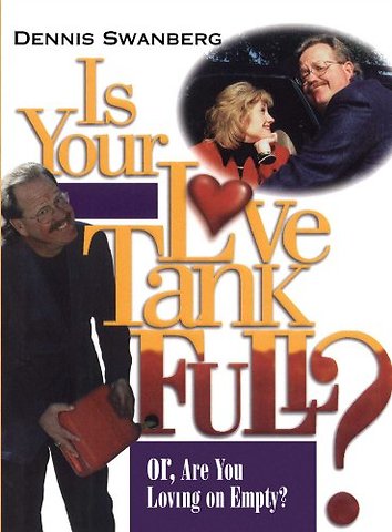 Is Your Love Tank Full?