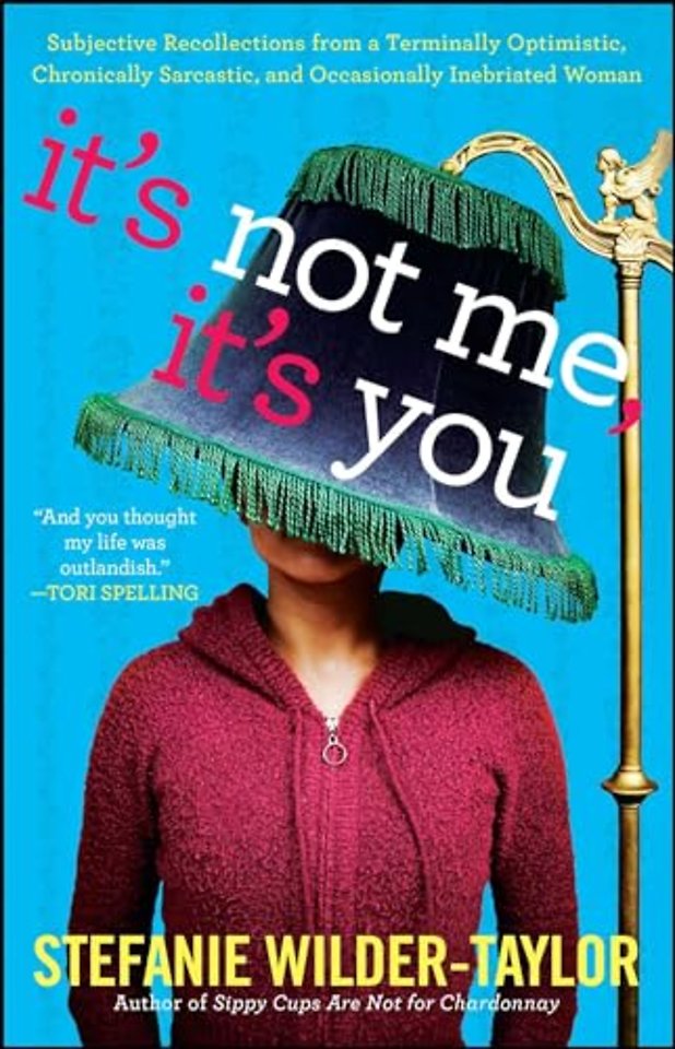 It's Not Me, It's You