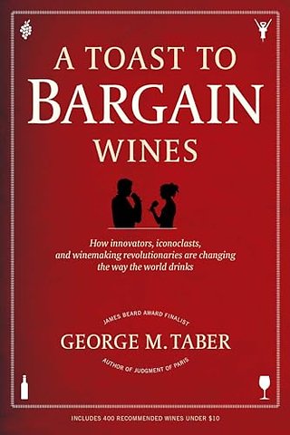 Toast to Bargain Wines