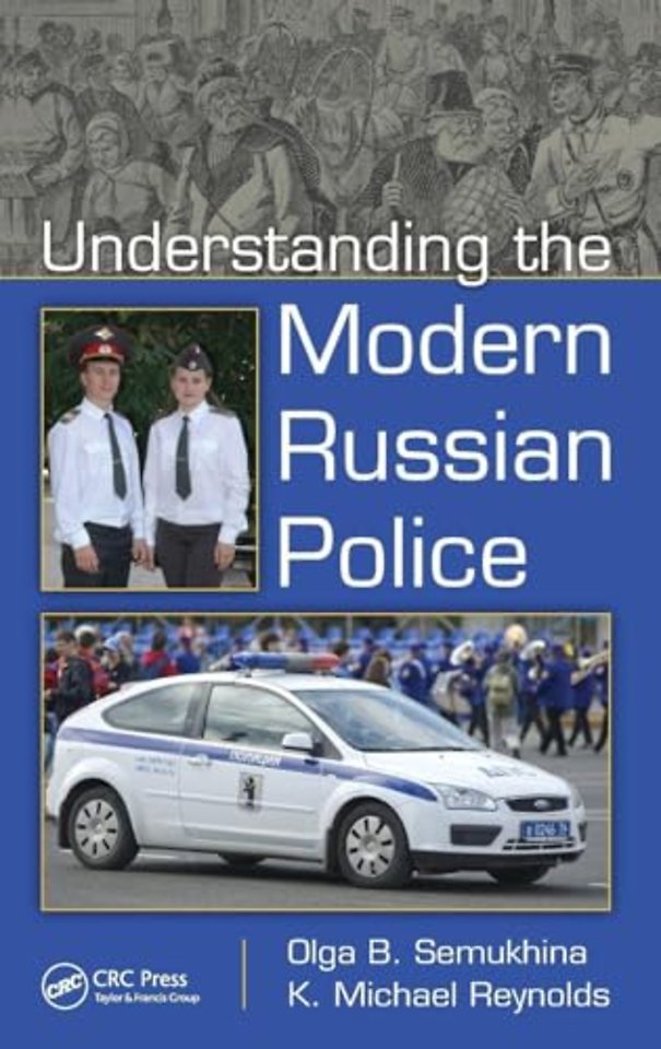 Understanding the Modern Russian Police
