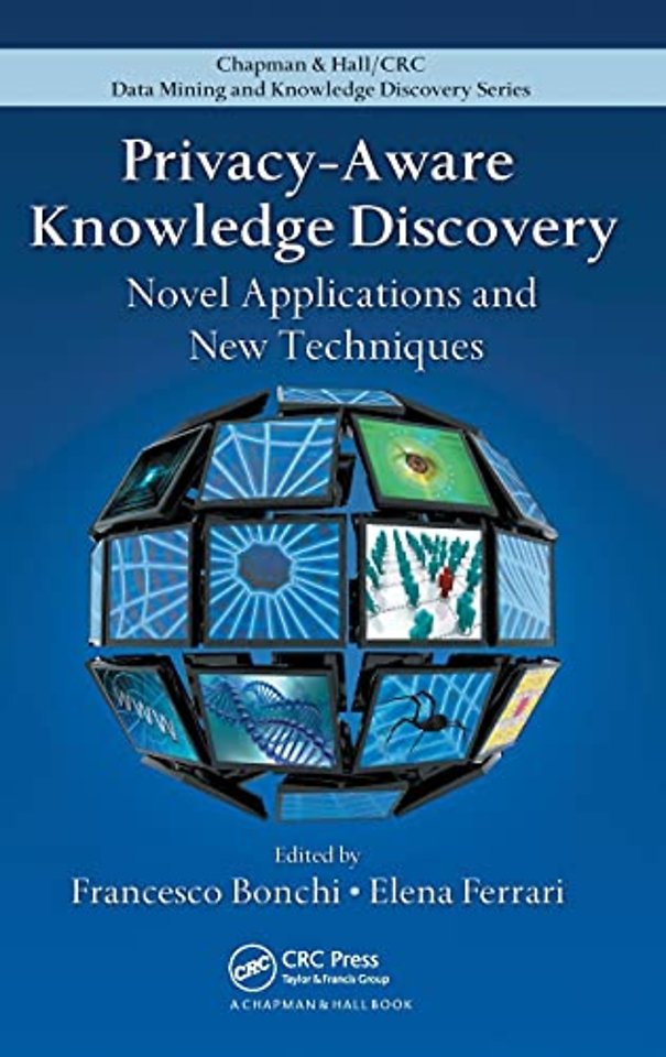 Privacy-Aware Knowledge Discovery