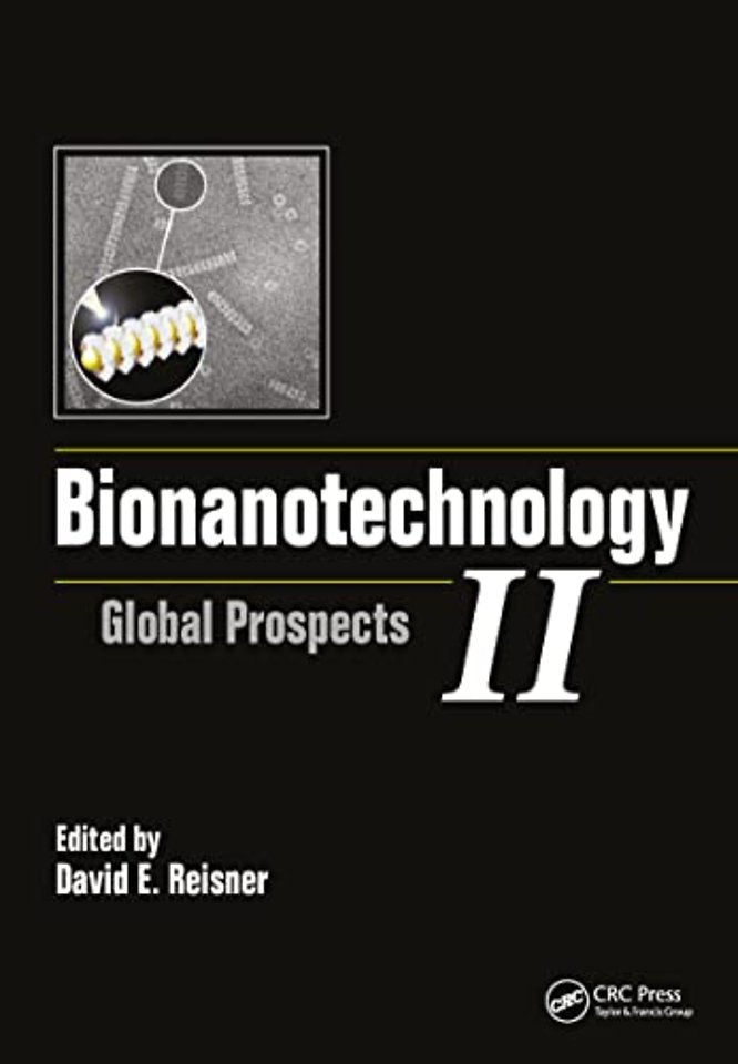 Bionanotechnology II