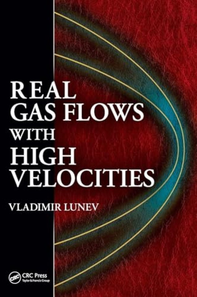 Real Gas Flows with High Velocities