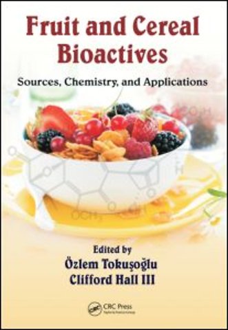 Fruit and Cereal Bioactives