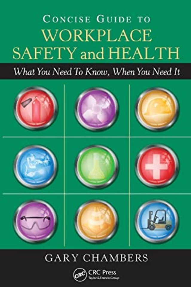 Concise Guide to Workplace Safety and Health