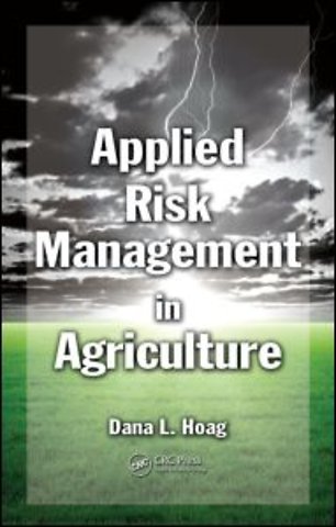 Applied Risk Management in Agriculture