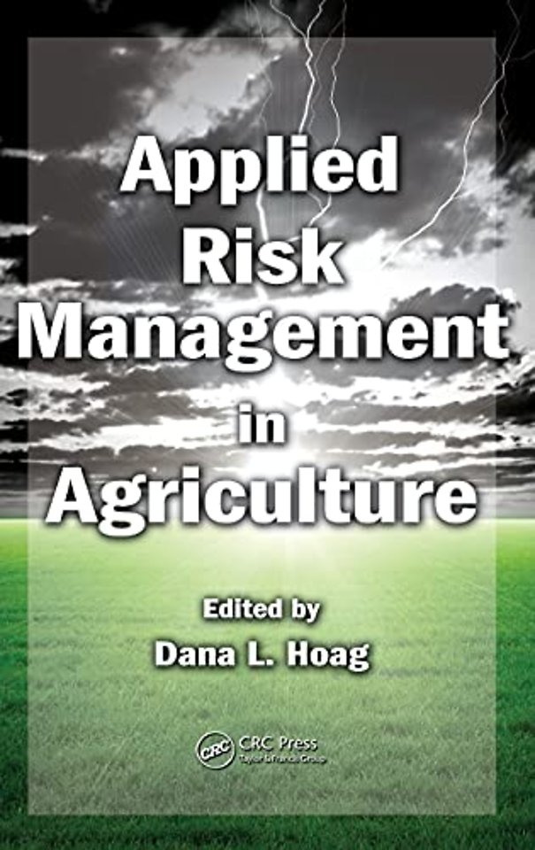 Applied Risk Management in Agriculture