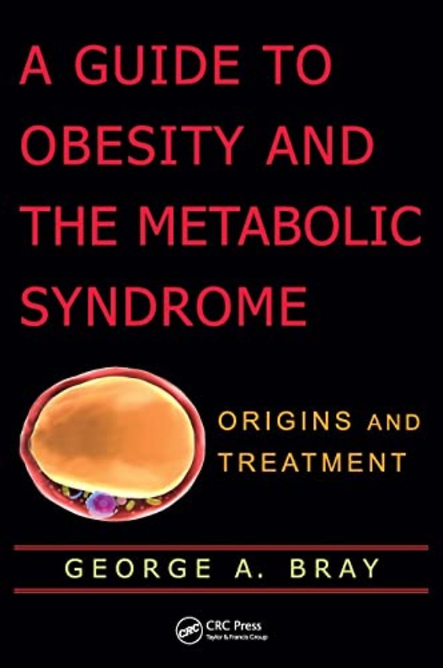 Guide to Obesity and the Metabolic Syndrome
