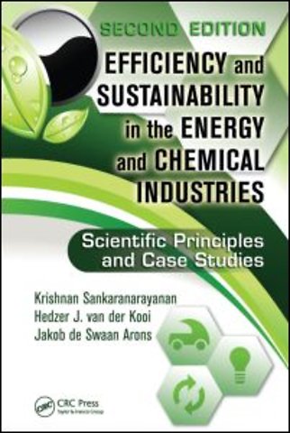 Efficiency and Sustainability in the Energy and Chemical Industries
