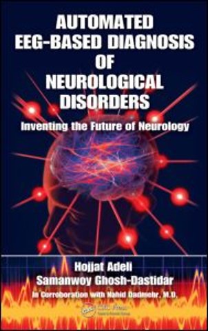 Automated EEG-Based Diagnosis of Neurological Disorders