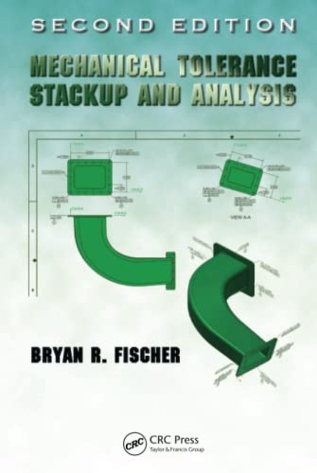 Mechanical Tolerance Stackup and Analysis