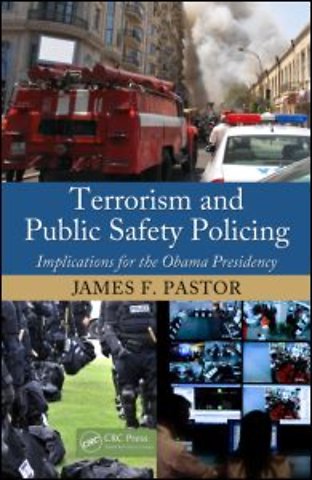 Terrorism and Public Safety Policing