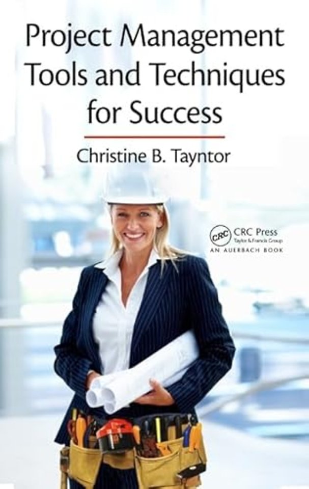 Project Management Tools and Techniques for Success