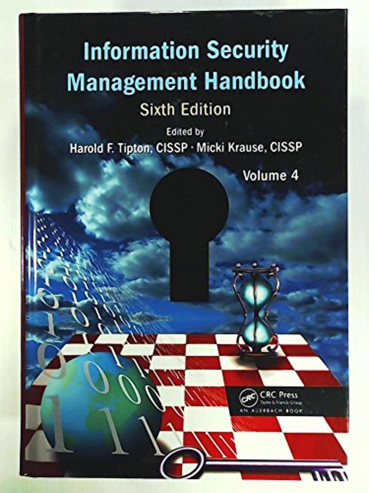 Information Security Management Handbook, Volume 4