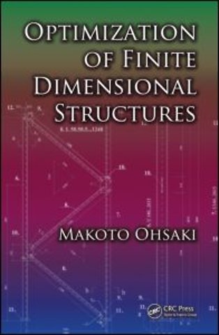 Optimization of Finite Dimensional Structures