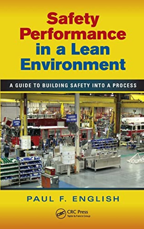 Safety Performance in a Lean Environment
