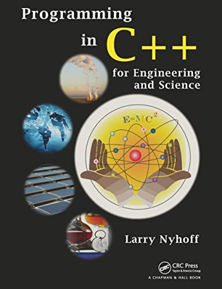 Programming in C++ for Engineering and Science