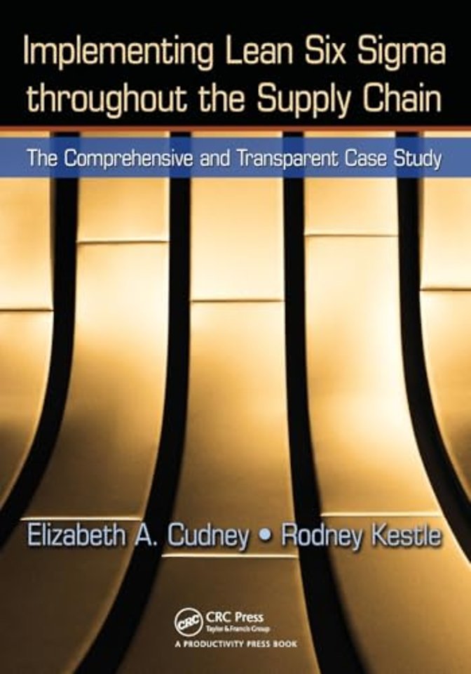 Implementing Lean Six Sigma throughout the Supply Chain